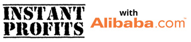 Instant Profits with Alibaba