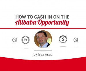 cash in on the alibaba opportunity by Issa Asad