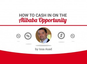 cash-in-on-the-alibaba-opportunity-Issa-Asad-1024x749  